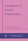 Foundations of Parallel Programming cover