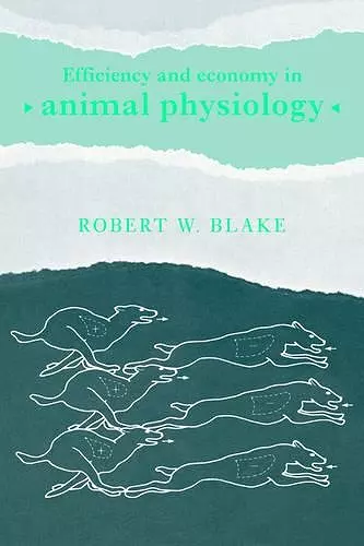 Efficiency and Economy in Animal Physiology cover