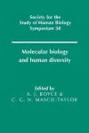 Molecular Biology and Human Diversity cover