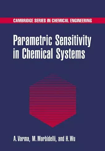 Parametric Sensitivity in Chemical Systems cover