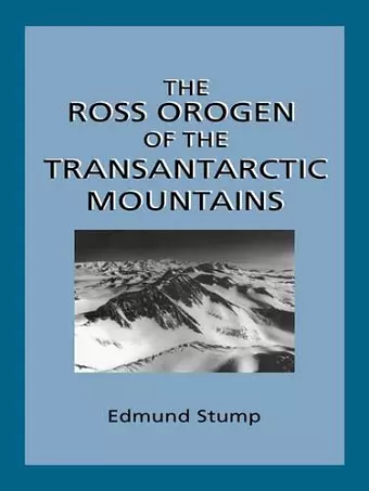 The Ross Orogen of the Transantarctic Mountains cover
