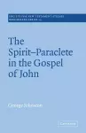 The Spirit-Paraclete in the Gospel of John cover