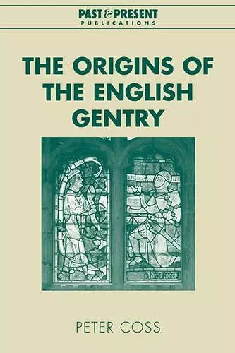 The Origins of the English Gentry cover