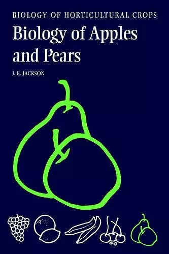 The Biology of Apples and Pears cover