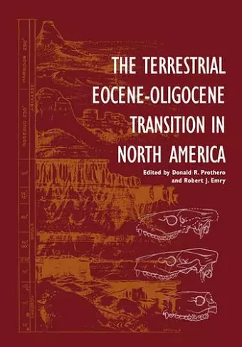 The Terrestrial Eocene-Oligocene Transition in North America cover