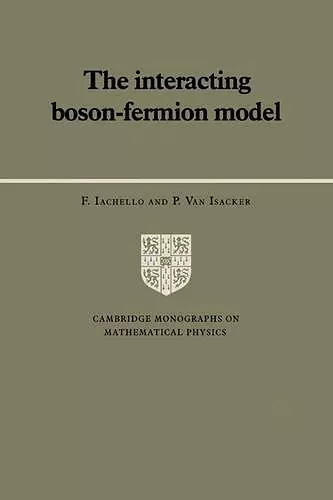 The Interacting Boson-Fermion Model cover