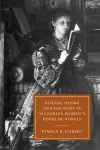 Disease, Desire, and the Body in Victorian Women's Popular Novels cover