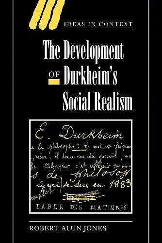 The Development of Durkheim's Social Realism cover