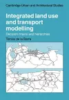 Integrated Land Use and Transport Modelling cover