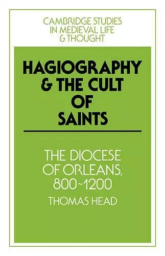 Hagiography and the Cult of Saints cover