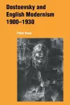 Dostoevsky and English Modernism 1900–1930 cover