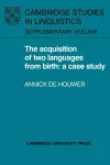 The Acquisition of Two Languages from Birth cover