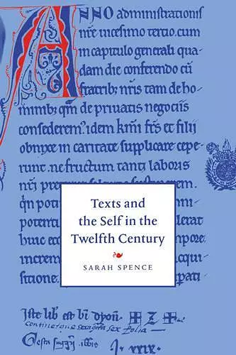 Texts and the Self in the Twelfth Century cover
