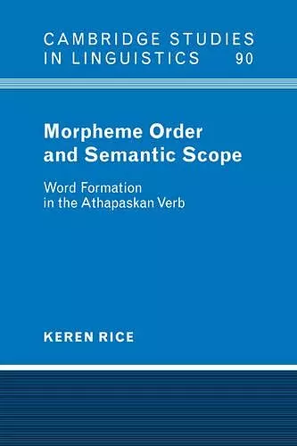 Morpheme Order and Semantic Scope cover