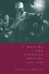 Writing and European Thought 1600–1830 cover