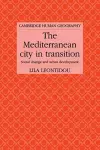 The Mediterranean City in Transition cover