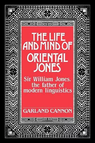 The Life and Mind of Oriental Jones cover