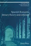 Spanish Romantic Literary Theory and Criticism cover