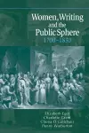 Women, Writing and the Public Sphere, 1700–1830 cover