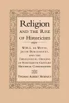 Religion and the Rise of Historicism cover