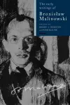 The Early Writings of Bronislaw Malinowski cover