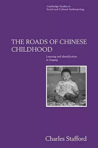 The Roads of Chinese Childhood cover