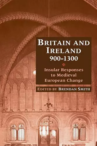 Britain and Ireland, 900–1300 cover