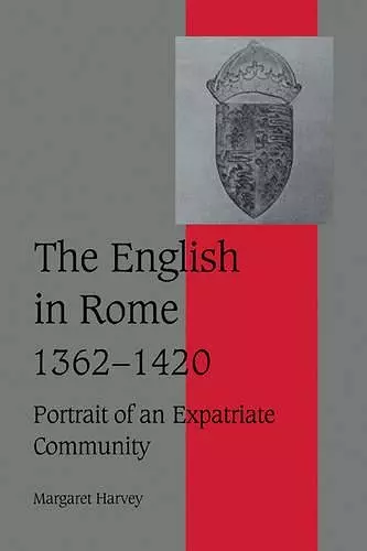 The English in Rome, 1362–1420 cover