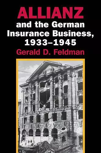 Allianz and the German Insurance Business, 1933–1945 cover