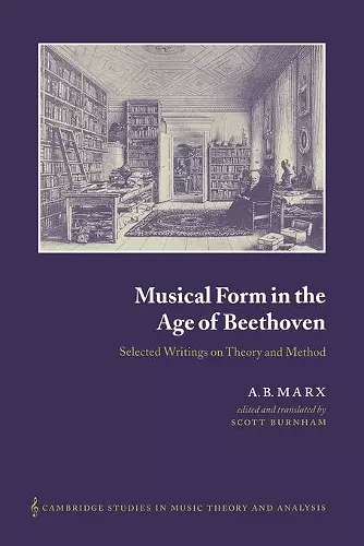 Musical Form in the Age of Beethoven cover