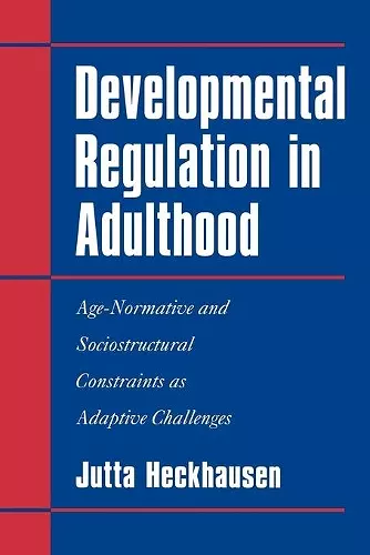 Developmental Regulation in Adulthood cover