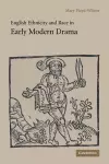 English Ethnicity and Race in Early Modern Drama cover