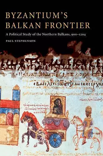 Byzantium's Balkan Frontier cover