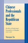 Chinese Professionals and the Republican State cover