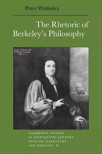 The Rhetoric of Berkeley's Philosophy cover