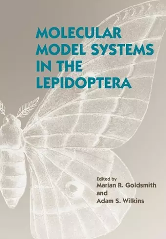 Molecular Model Systems in the Lepidoptera cover