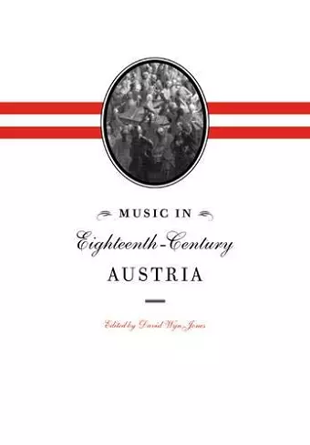 Music in Eighteenth-Century Austria cover