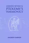 Scientific Method in Ptolemy's Harmonics cover