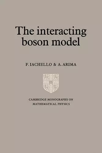 The Interacting Boson Model cover