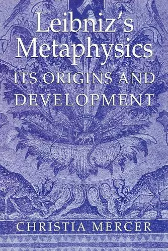 Leibniz's Metaphysics cover