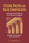 Citizens, Politics and Social Communication cover