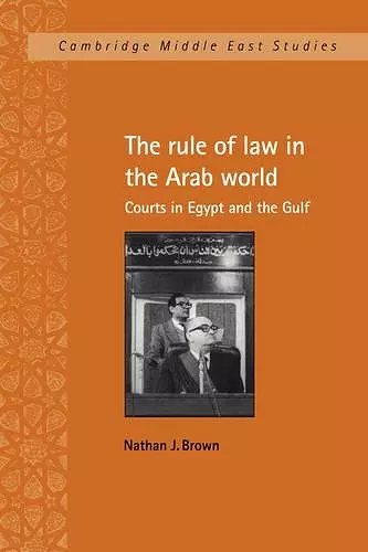 The Rule of Law in the Arab World cover