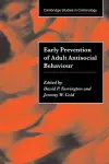 Early Prevention of Adult Antisocial Behaviour cover