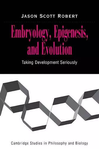 Embryology, Epigenesis and Evolution cover