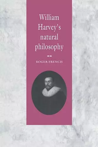 William Harvey's Natural Philosophy cover