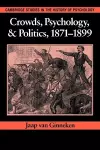 Crowds, Psychology, and Politics, 1871–1899 cover