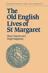 The Old English Lives of St. Margaret cover