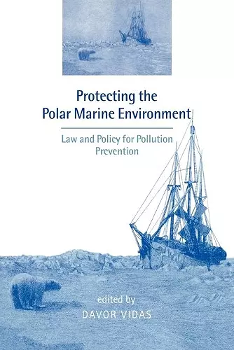 Protecting the Polar Marine Environment cover