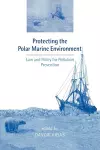 Protecting the Polar Marine Environment cover