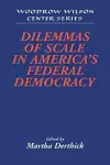 Dilemmas of Scale in America's Federal Democracy cover